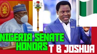 BREAKING NEWS!; NIGERIA SENATE 🇳🇬HONORS T B JOSHUA in plenary session