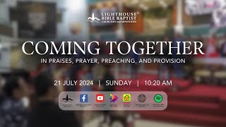 GRACE OUTFLOWING TO OVERFLOWING THANKSGIVING (PART 2) | Sunday PM Coming Together | 21 July 2024