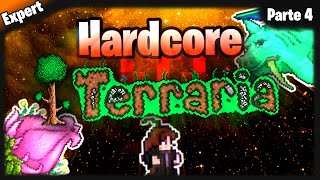 Terraria Hardcore (Expert) - Parte 4