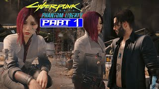 Cyberpunk 2077 Phantom Liberty -INTRO SONGBIRD- Gameplay Walkthrough Part 1 [2K 60ᶠᵖˢ] No Commentary