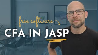 No-Code CFA in JASP (FREE SOFTWARE!)