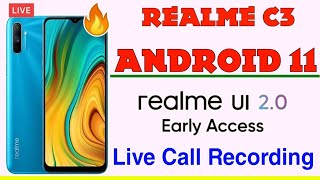 Realme C3 Android 11 update - realme c3 ui 2.0 update kab milega 🔥🔥🔥