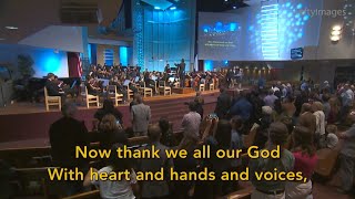 "Now Thank We All Our God" by Johan Cruger arr. John Rutter