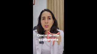 Câncer de Reto e Colostomia