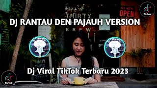 Dj Minang Viral Terbaru 2023 || Rantau Den Pajauh version 2023