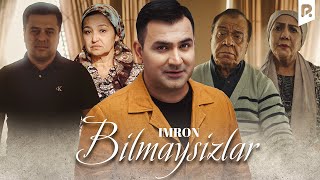 Imron - Bilmaysizlar (Official Music Video)