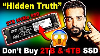 🔥Don't Buy 2TB & 4TB SSD🔥"HIDDEN TRUTH" of 2TB & 4TB SSD @KshitijKumar1990