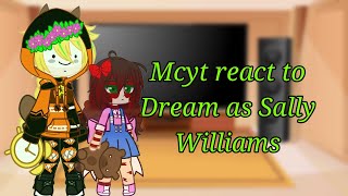 DSMP react to Dream as Sally Williams  from creepypasta. My Au GC, Videos links in the description