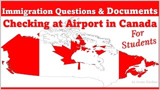 Immigration Questions  at  Airport CANADA for Students