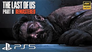 The Last Of Us Part 2 Remastered 4K HDR FIDELITY Graphics Mode