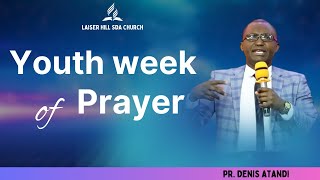 SDA CHURCH LAISER HILL || YOUTH WEEK OF PRAYER ||DAY 5 || 21/03/2024