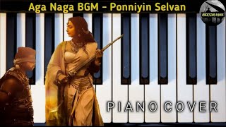 Aga Naga BGM - Ponniyin Selvan Piano Cover | @rockstarrahul2473