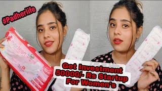 Get Investment Rs.50000/- For Women Startup Everteen |Senatory Pad Review| #padherlife Urvashi