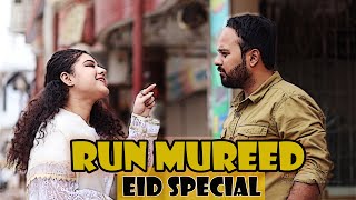 Run Mureed | Eid Special | Faisal Iqbal