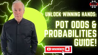 Calculating Pot Odds & Hand Probabilities - How to Correlate The Two