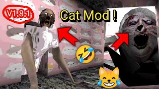 Granny Is Cat 😂 In V1.8.1 Cat Mod Full Gameplay 🐱