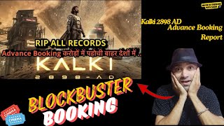 Kalki 2898 AD Advance Booking Report l Kalki 2898 AD USA Advance Booking Report l