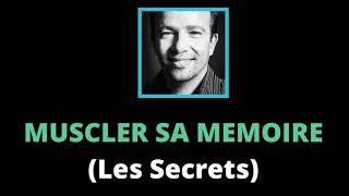 EP 100 - Vincent DELOURMEL - COMMENT MUSCLER ET AMÉLIORER SA MÉMOIRE ?