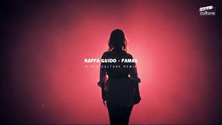 Raffa Guido - Famax (Nikko Culture Remix)