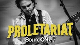 Proletariat (Live) SoundON at The Met