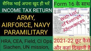 Army person Income tax return 2021-22, live demo with form 16 for all DEFENCE PERSON