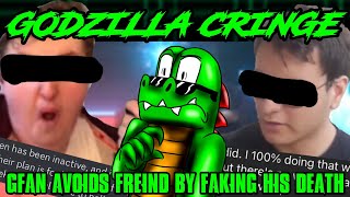 GODZILLA CRINGE : Gfan Avoids Friend By Faking His Death