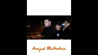 Amjad Baltistani Lahore VISIT