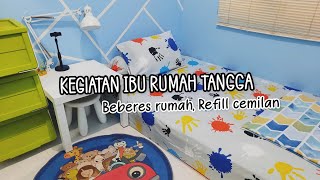 BEBERES RUMAH SUPAYA TETEP RAPI DAN BERSIH LANJUT REFILL CEMILAN