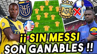 DE NO CREER! 🇪🇨 CAMBIO TOTAL! ALINEACION ECUADOR VS ARGENTINA 2024 MI ALINEACION DE LA TRI!