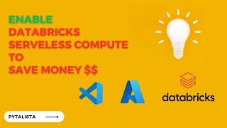 How to Enable and Use Databricks Serverless Compute