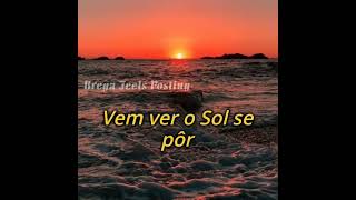 Fernando Mendes - O por do sol (LETRA)