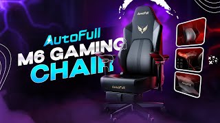 The gamer’s smart assistant AutoFull M6 Gaming Chair Review | Good assistant for happy games