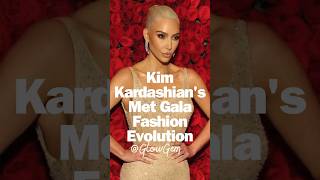 KIM KARDASHIAN'S MET GALA FASHION EVOLUTION #kimkardashian #fashion