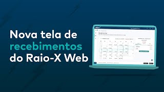 Raio-X | Novidades na aba Recebimentos no seu portal