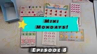 Mini "Monday's"