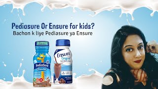 | Mehr Sohaib | Pediasure VS Ensure | Age definition |