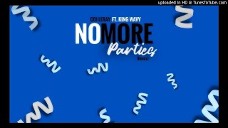 Coi Leray - No More Parties ft La'Jaun (Open Verse) By King Wavy