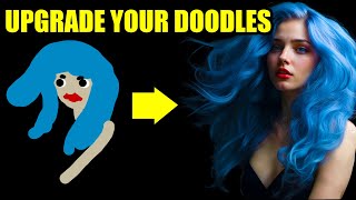 UPGRADE your DOODLES for Free with Ai!