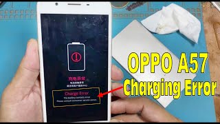 OPPO A57 charging problem | Battery contacts Error solutions.