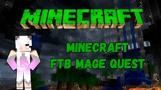 Minecraft FTB Mage Quest