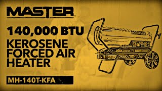 Master® | 140,000 BTU Kerosene Forced Air Heater