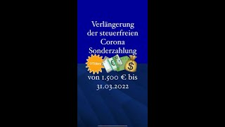 Verlängerung der steuer-, sozialversicherungsfreien Corona Sonderzahlung von 1.500 € bis 31.03.2022