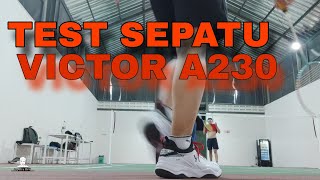 Sepatu Victor A230test di lapangan  🤑