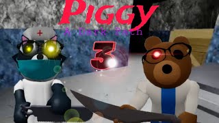 Piggy - A Dark Path | Chapter 3 - The Hospital