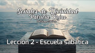 Repaso y resumen: Señales de divinidad - Patricia Rojas