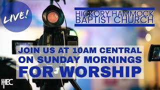 Hickory Hammock Sunday Worship LIVE! - October 13, 2024 - 10AM LIVE!