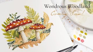 New Season Art Tutorials Trailer - Our theme for Autumn is Wondrous Woodland!