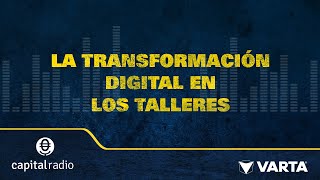 Cuida tu coche, cuida de ti | La transformación digital en los talleres