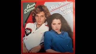 Rex Smith and Rachel Sweet - Everlasting Love