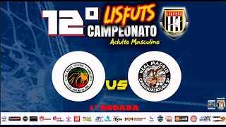 12º CAMPEONATO LISFUTS - 1ª RODADA - JOGO 3